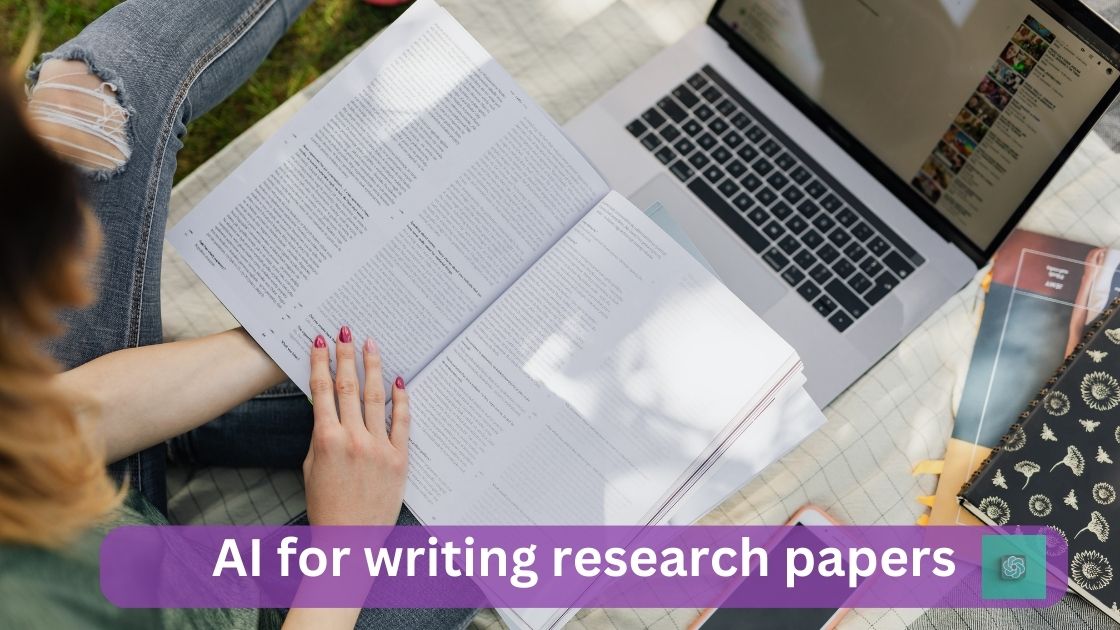 AI for writing research papers